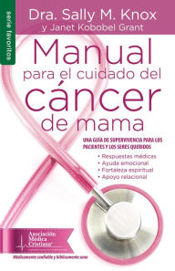 Title: Manual para el cuidado del cáncer de mama - Serie Favoritos, Author: Sally Knox