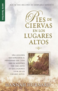 Title: Pies de ciervas en los lugares altos - Serie Favoritos, Author: Hannah Hunnard