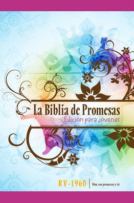 Santa Biblia de Promesas Reina-Valera 1960 / Edición de jóvenes / Mujer / Tapa Dura // Spanish Promise Bible RV60 / Youth Edition / Women / Hardback