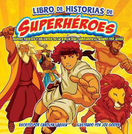 Title: Libro de historias de superhéroes, Author: Carolyn Larsen