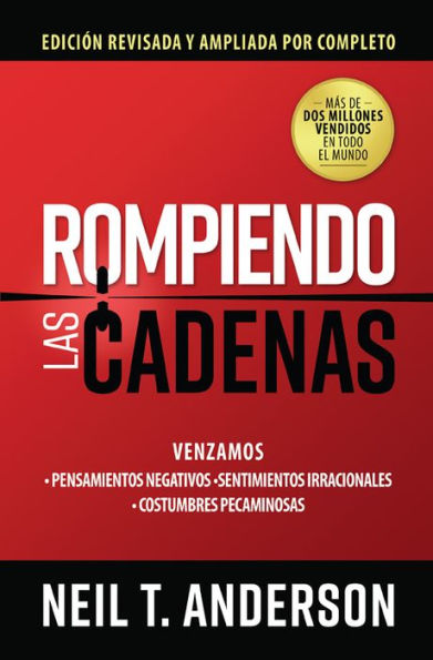 Rompiendo las cadenas, Edición ampliada y revisada