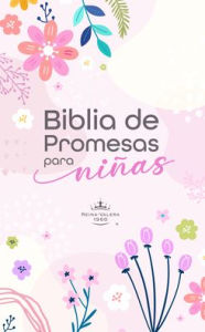 Title: Biblia de Promesas para ni as Reina Valera - 1960, Author: Editorial Unilit