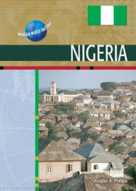 Title: Nigeria, Author: Douglas A. Phillips