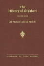 The History of al-?abari Vol. 29: Al-Man?ur and al-Mahdi A.D. 763-786/A.H. 146-169