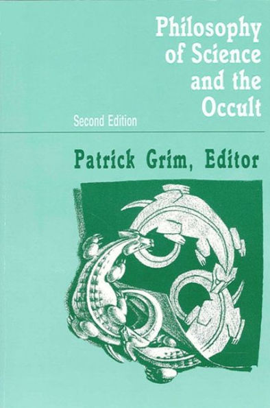 Philosophy of Science and the Occult: Second Edition / Edition 2