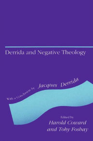 Title: Derrida and Negative Theology, Author: Harold Coward