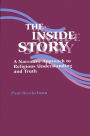The Inside Story: A Narrative Approach to Religious Understanding and Truth / Edition 1