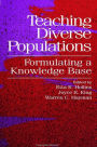 Teaching Diverse Populations: Formulating a Knowledge Base