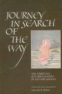 Journey in Search of the Way: The Spiritual Autobiography of Satomi Myodo