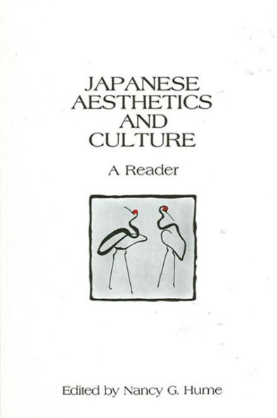 Japanese Aesthetics and Culture: A Reader