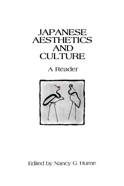 Japanese Aesthetics and Culture: A Reader