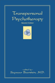 Title: Transpersonal Psychotherapy: Second Edition / Edition 2, Author: Seymour Boorstein