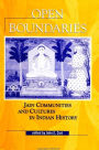 Open Boundaries: Jain Communities and Cultures in Indian History / Edition 1