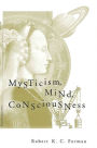 Mysticism, Mind, Consciousness / Edition 1