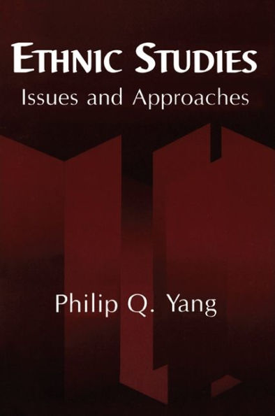 Ethnic Studies: Issues and Approaches