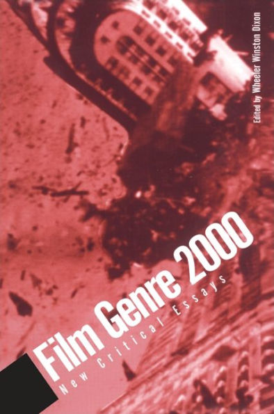 Film Genre 2000: New Critical Essays