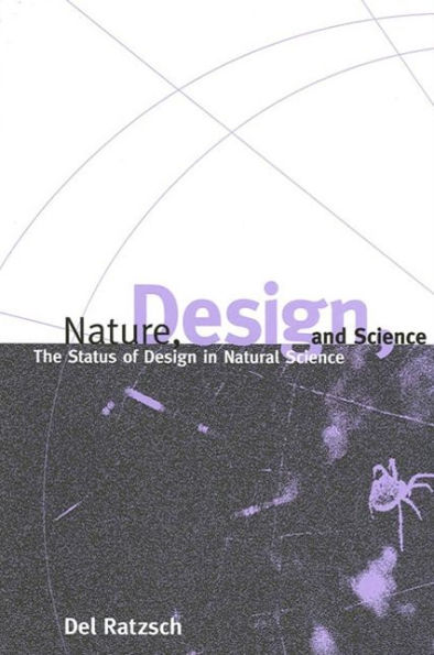 Nature, Design, and Science: The Status of Design Natural Science