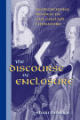 The Discourse of Enclosure: Representing Women in Old English Literature