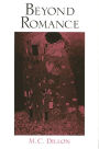 Beyond Romance