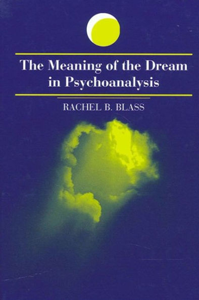 the Meaning of Dream Psychoanalysis