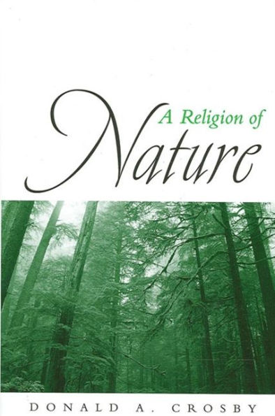 A Religion of Nature / Edition 1