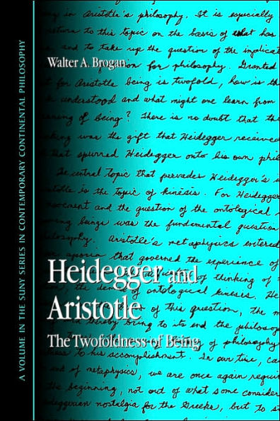 Heidegger and Aristotle: The Twofoldness of Being