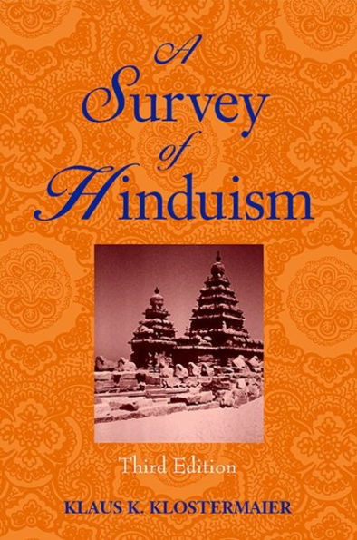 A Survey of Hinduism: Third Edition / Edition 3