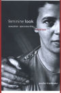 Feminine Look: Sexuation, Spectatorship, Subversion