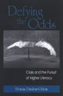 Defying the Odds: Class and the Pursuit of Higher Literacy