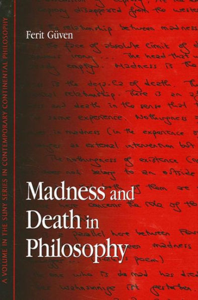 Madness and Death in Philosophy