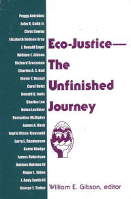 Title: Eco-Justice: The Unfinished Journey, Author: William Gibson