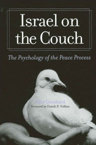 Title: Israel on the Couch (SUNY Series in Israeli Studies): The Psychology of the Peace Process, Author: Ofer Grosbard