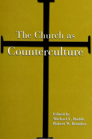 The Church as Counterculture