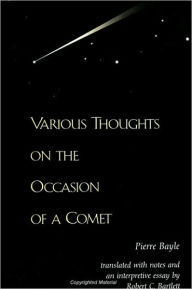 Title: Various Thoughts on the Occasion of a Comet, Author: Pierre Bayle