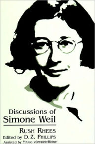 Title: Discussions of Simone Weil, Author: Rush Rhees