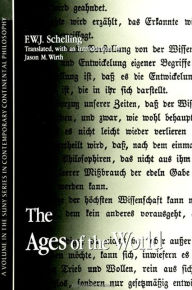 Title: The Ages of the World, Author: F. W. J. Schelling