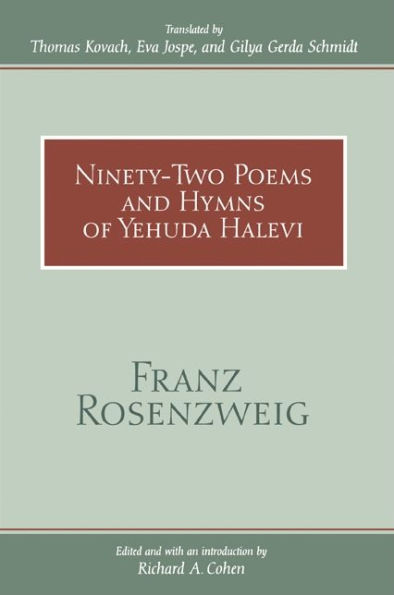 Ninety-Two Poems and Hymns of Yehuda Halevi