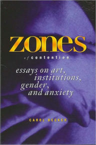 Title: Zones of Contention, Author: Carol Becker