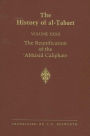 The History of al-?abari Vol. 32: The Reunification of the ?Abbasid Caliphate: The Caliphate of al-Ma?mun A.D. 813-833/A.H. 198-218