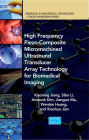 High Frequency Piezo-Composite Micromachined Ultrasound Transducer Array Technology for Biomedical Imaging