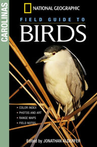 Title: National Geographic Field Guide to Birds: The Carolinas, Author: Jonathan Alderfer