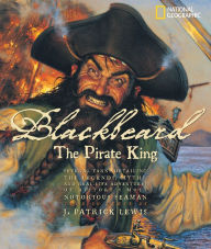 Title: Blackbeard the Pirate King, Author: J. Patrick Lewis