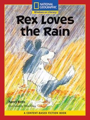 Content-Based Readers Fiction Emergent (Science): Rex Loves the Rain