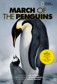 Title: March of the Penguins: The Official Children's Book, Author: Luc Jacquet