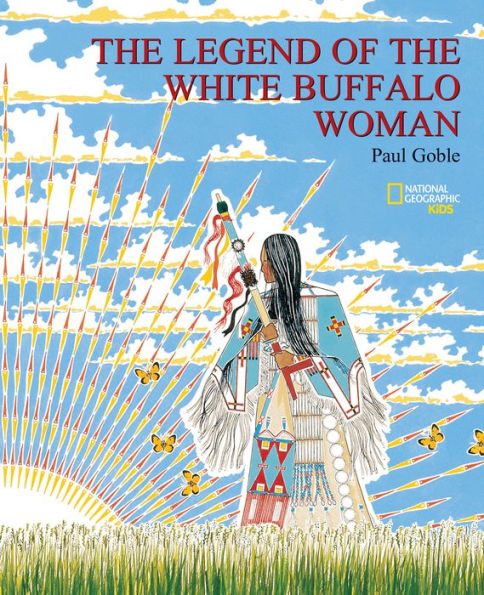 The Legend of the White Buffalo Woman