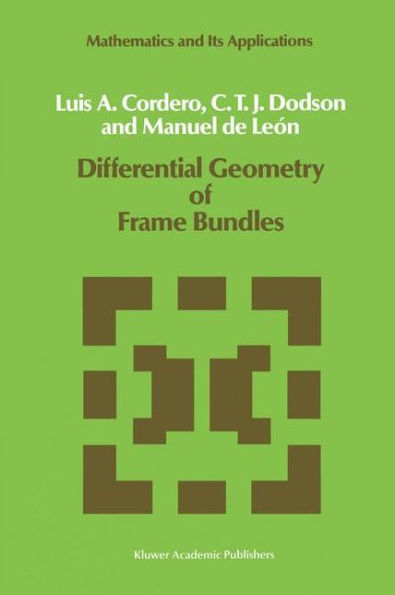 Differential Geometry of Frame Bundles