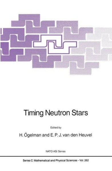 Timing Neutron Stars / Edition 1