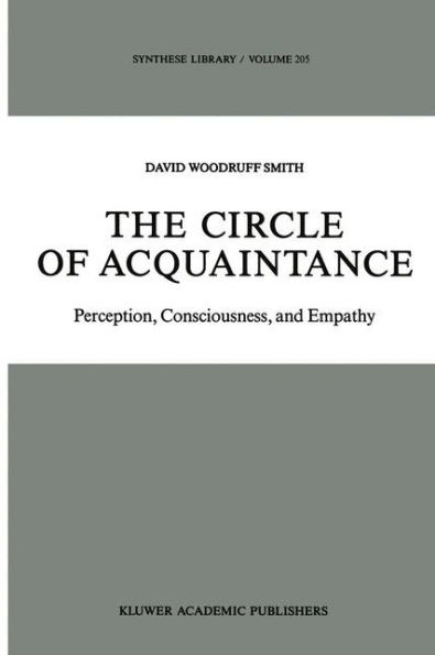 The Circle of Acquaintance: Perception, Consciousness, and Empathy