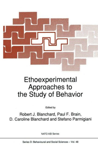 Ethoexperimental Approaches to the Study of Behavior / Edition 1
