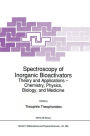 Spectroscopy of Inorganic Bioactivators: Theory and Applications - Chemistry, Physics, Biology, and Medicine / Edition 1